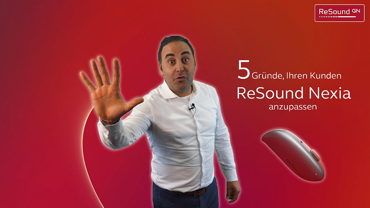 5 Gründe, Ihren Kunden ReSound Nexia anzupassen